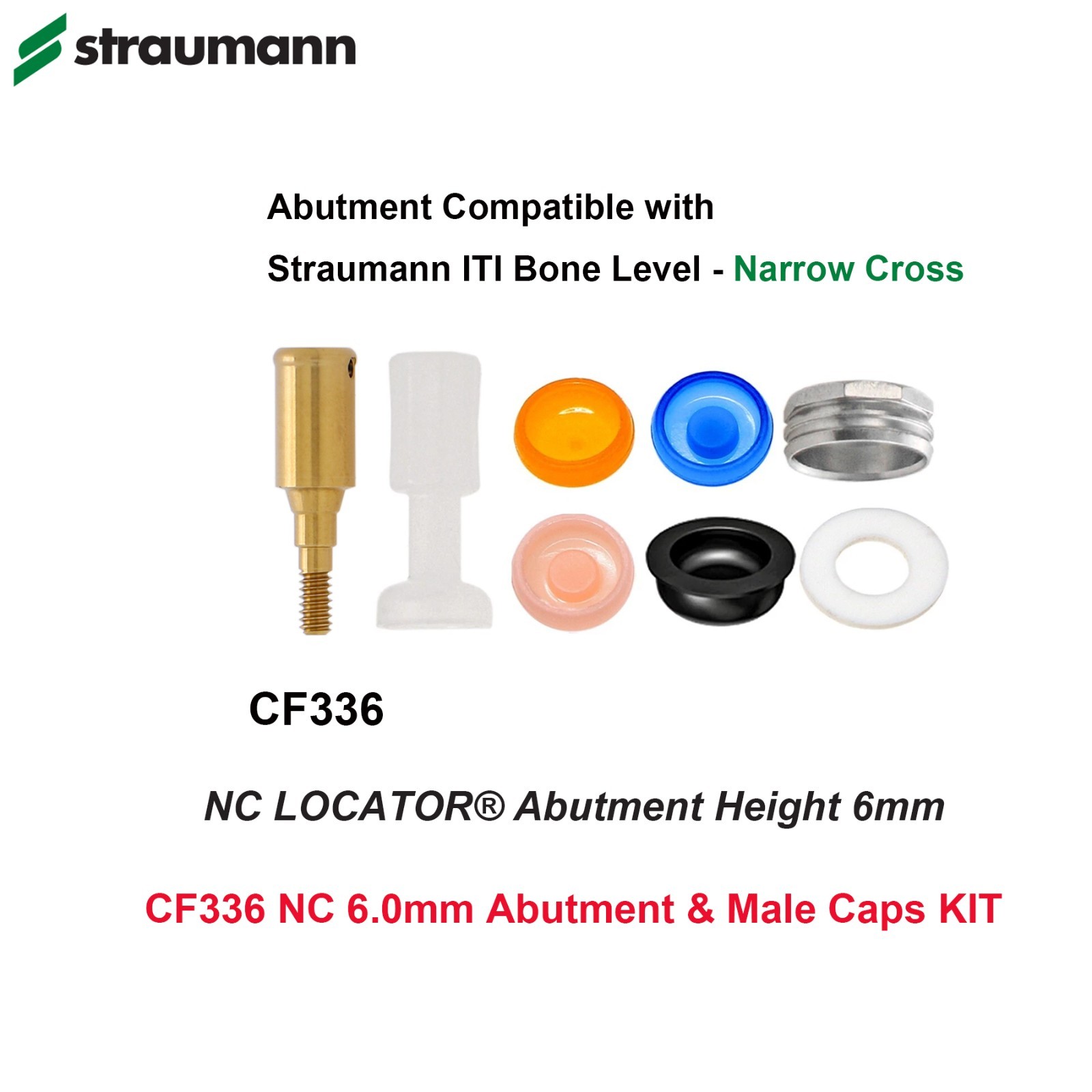 Locator Abutment Overdenture Cap Kit Compatible with Straumann ITI Bone Level RC