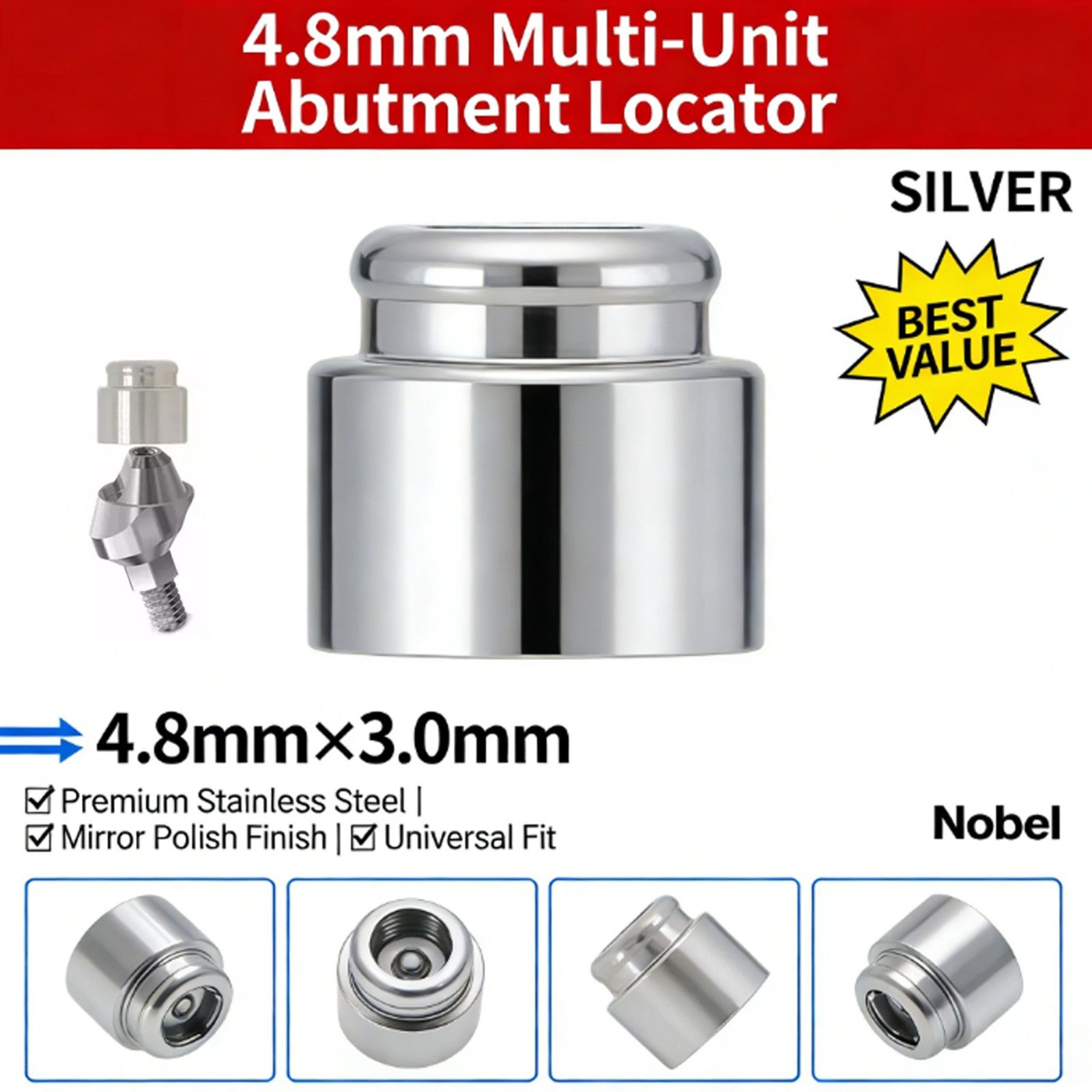 Locator Attachment System for Multi-Unit 4.8 Abutments for Nobel Overdenture