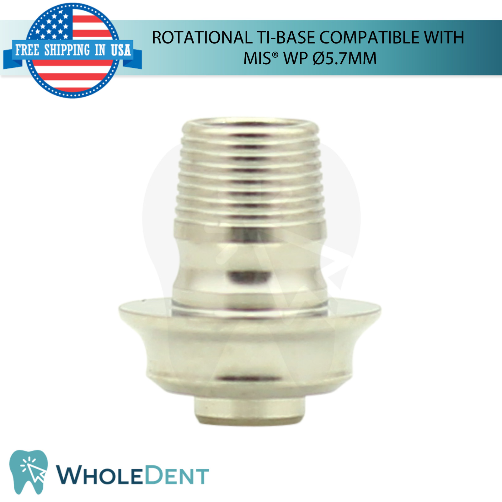 5x Dental Rotational Ti-Base Ø5.7mm WP MIS® Compatible Int Hex System 2.45mm