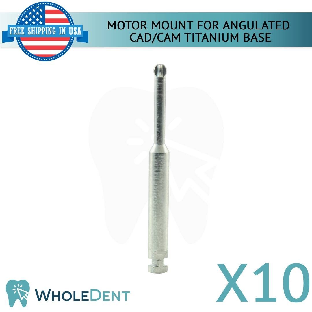 10X Motor Mount For Angulated Ti-Base Abutment Cad/Cam Hexagonal/Non-Hexagonal
