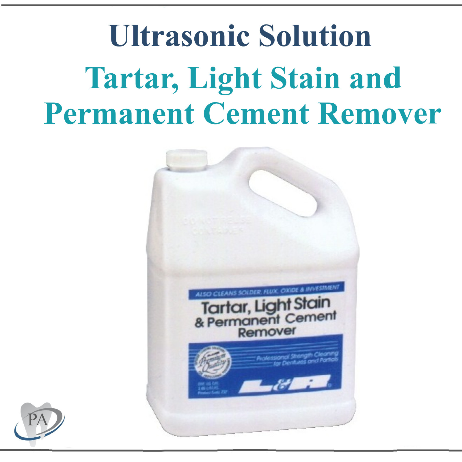 Dental Ultrasonic Solution Tartar, Light Stain & Permanent Cement Remover, 1 Gl