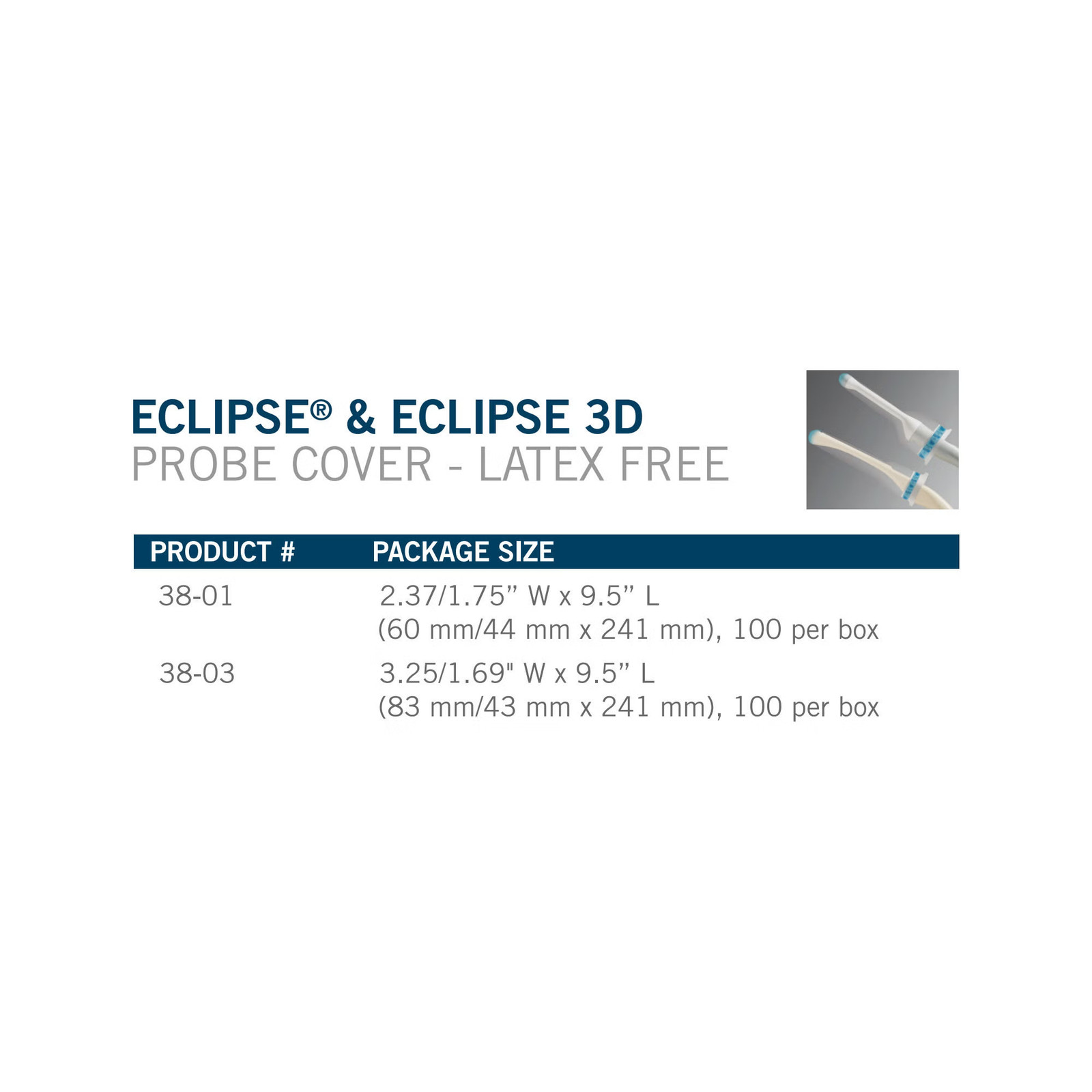 Eclipse Ultrasound Probe Cover 3-1/4 X 9-1/2 Inch 38-03 100 per Box