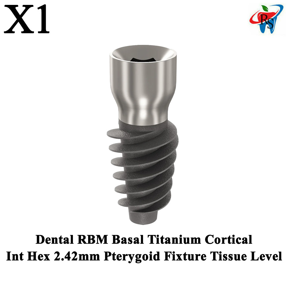 1x Dental RBM Basal Cortical Int Hex 2.42mm Pterygoid Fixture Tissue Level