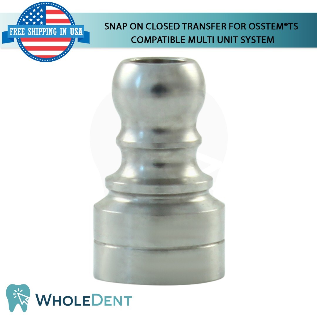 5x Dental Snap On Closed Transfer Multi Unit Prosthetic 0sstem® TS Compatible