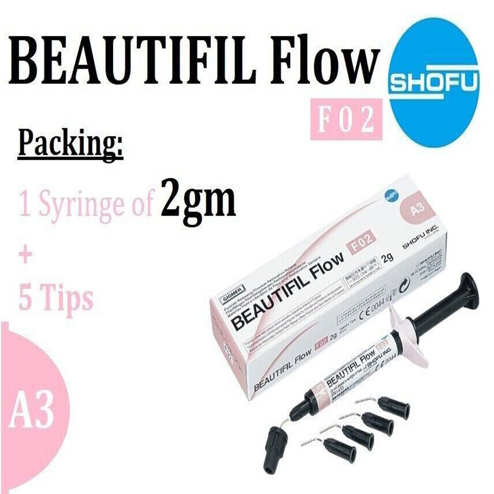 Shofu Beautifil Flow 2gm FO2 Dental Fluoride Flowable Composite All Shades A2 A3