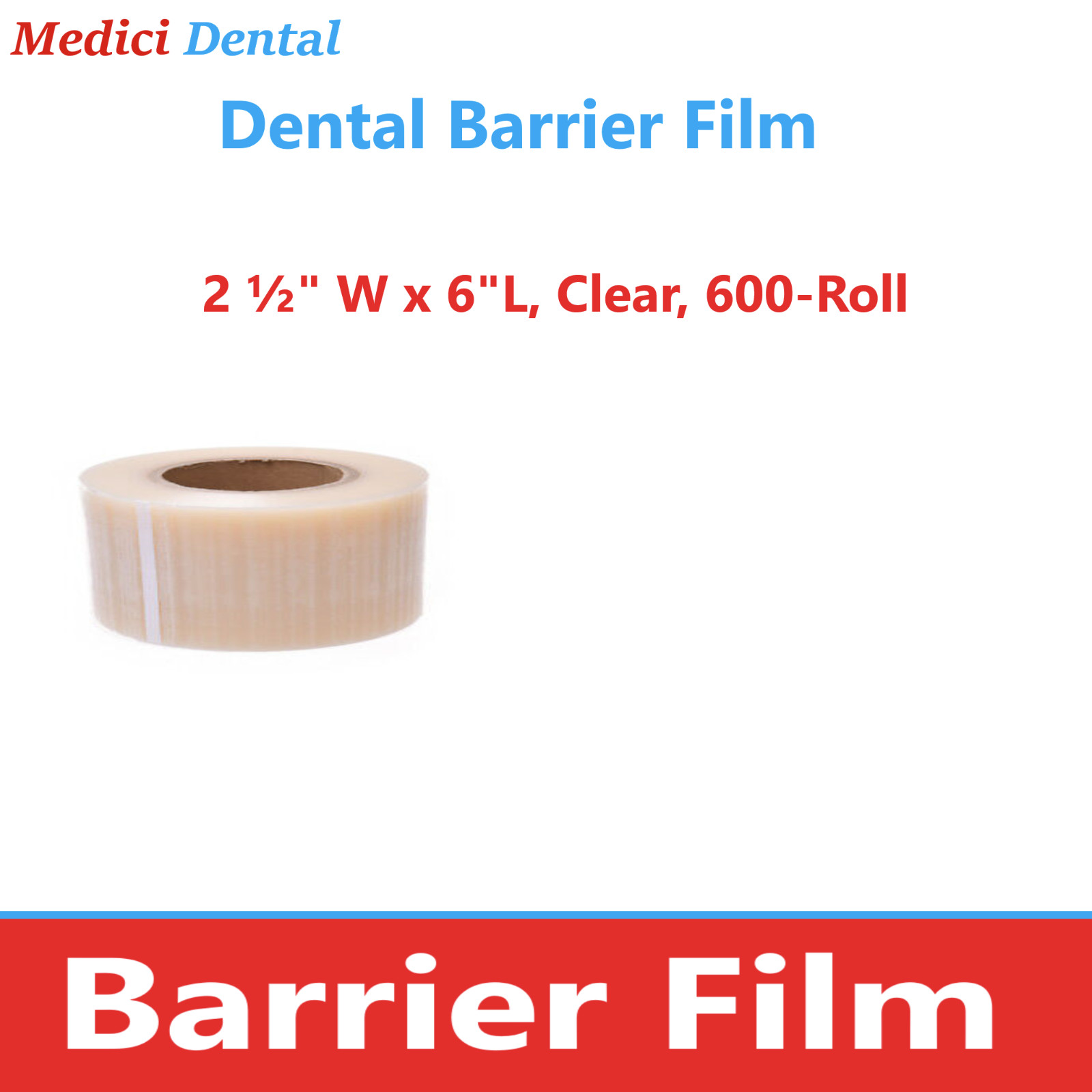 Dental Barrier Film Cover Film, Clear, Blue or Dispenser, 2″ 4″ – 600, 1200 Roll