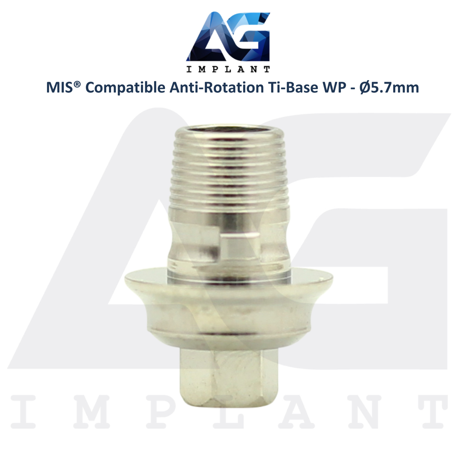 x5 Ti-Base Anti-Rotation Ø5.7mm WP Compatible with MIS® Int Hex System 2.45mm