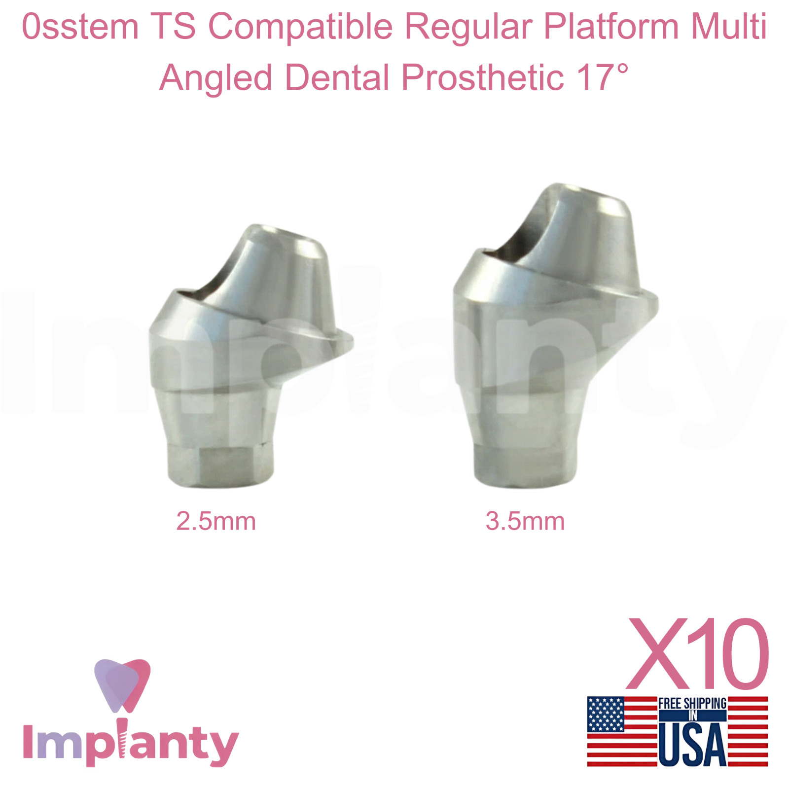 10x 0sstem TS Compatible Regular Platform Multi Angled Dental Prosthetic 17°