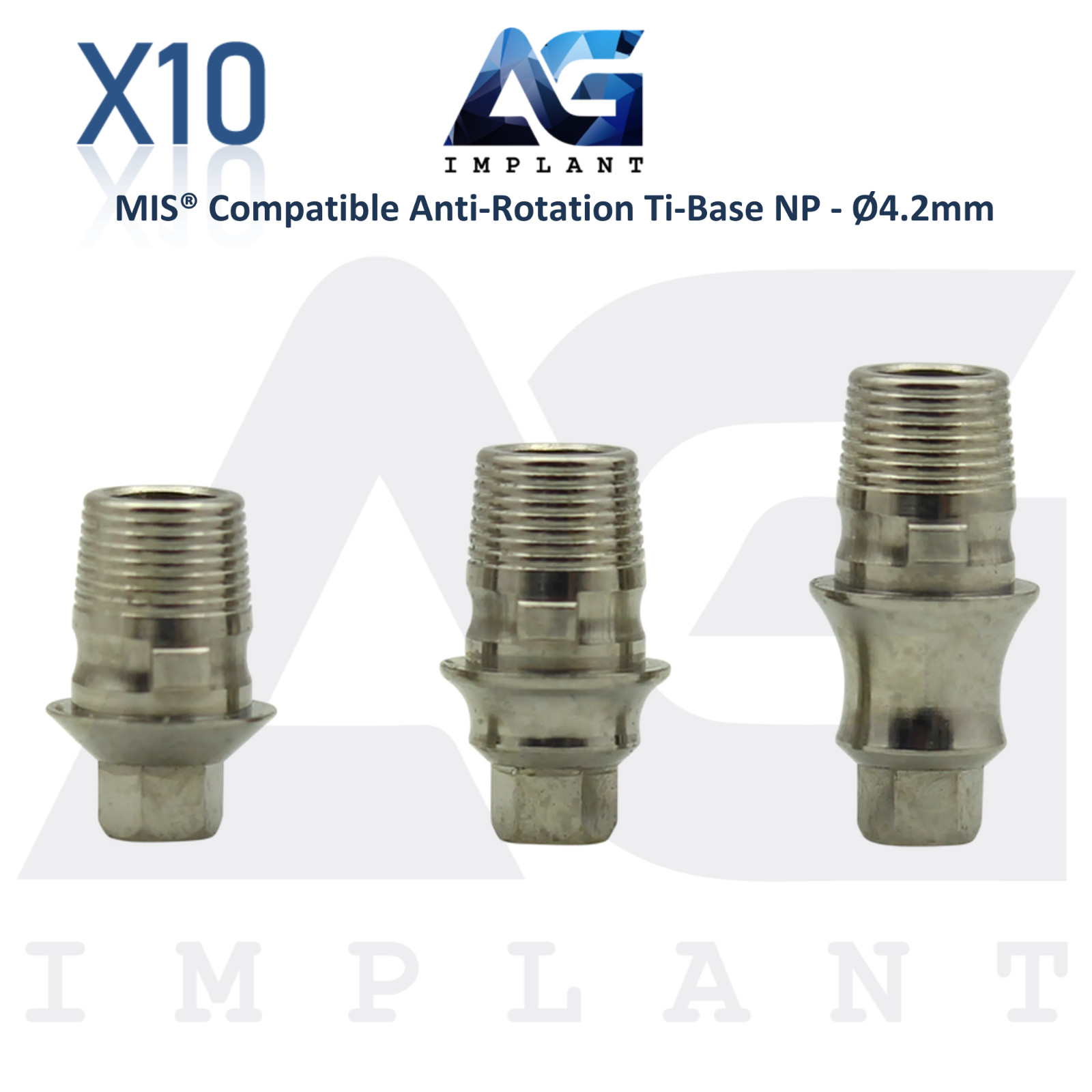 x10 Ti-Base Anti-Rotation Ø4.2mm NP Compatible with MIS® Int Hex System 2.10mm