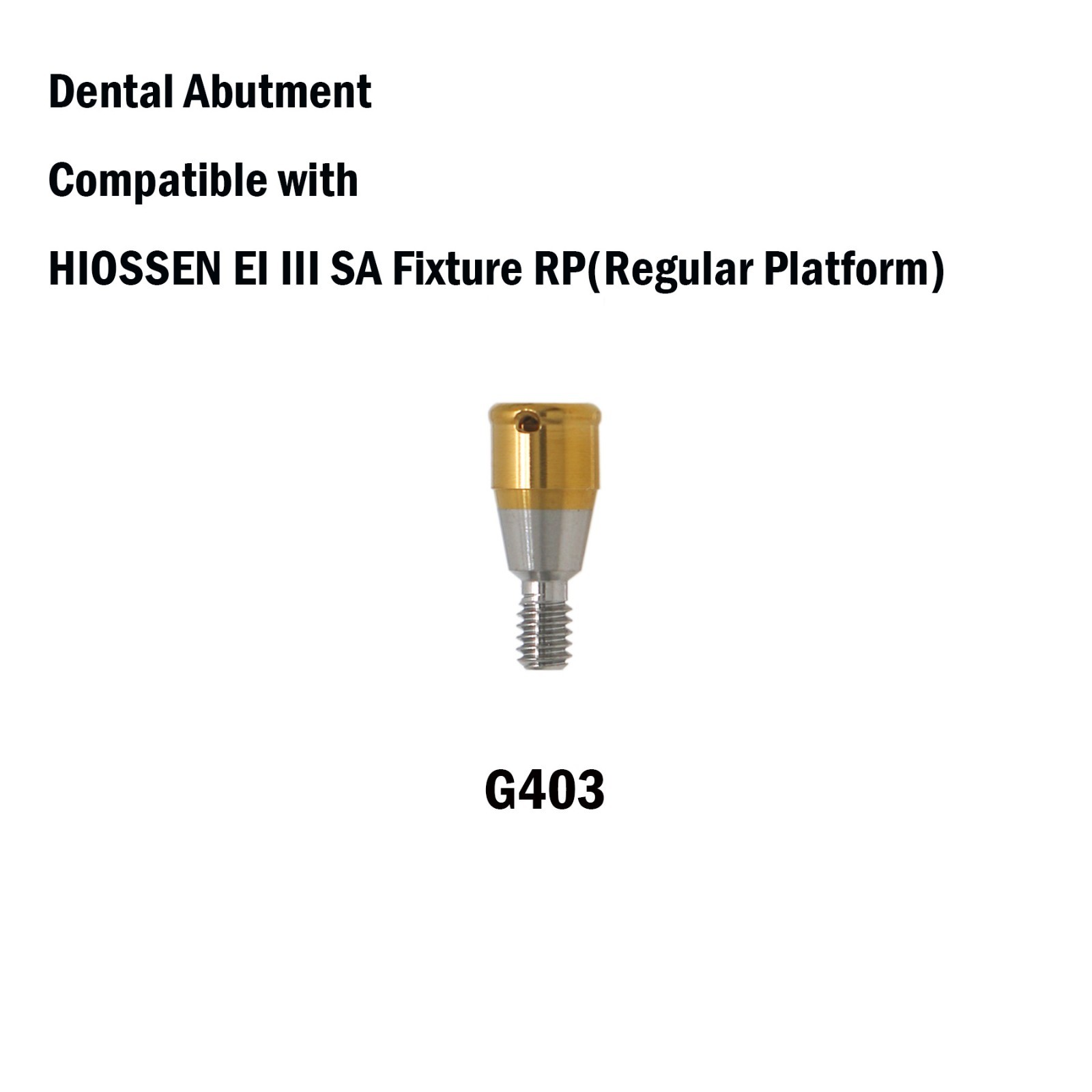 Locator Abutment For Hiossen ET III SA Fixture S 4.0 Internal HEX Platform 1-7mm