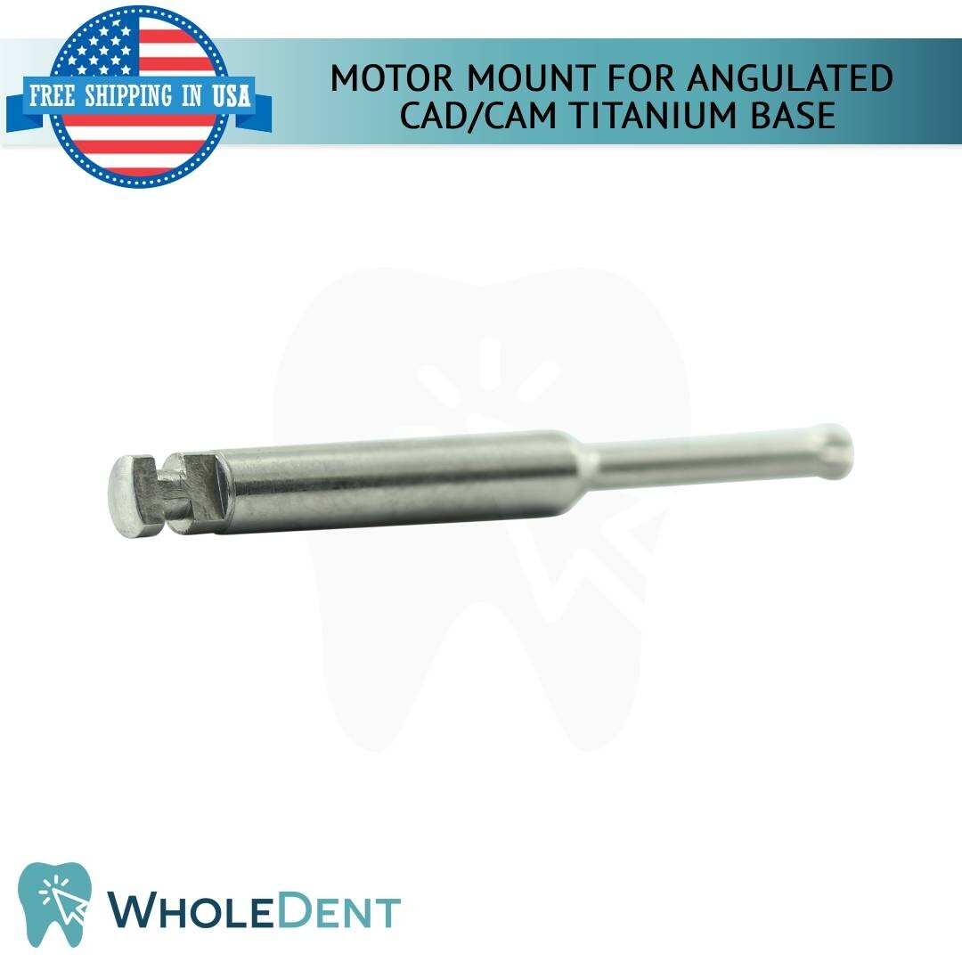 10X Motor Mount For Angulated Ti-Base Abutment Cad/Cam Hexagonal/Non-Hexagonal